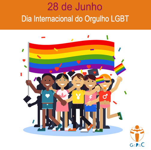 28 de junho - Dia Internacional do orgulho LGBT « Gapac